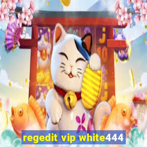 regedit vip white444